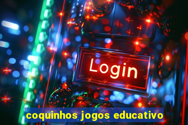 coquinhos jogos educativo